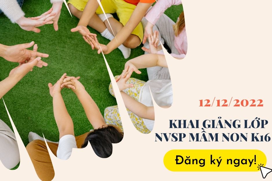 THÔNG BÁO KHAI GIẢNG LỚP NVSP MẦM NON K16