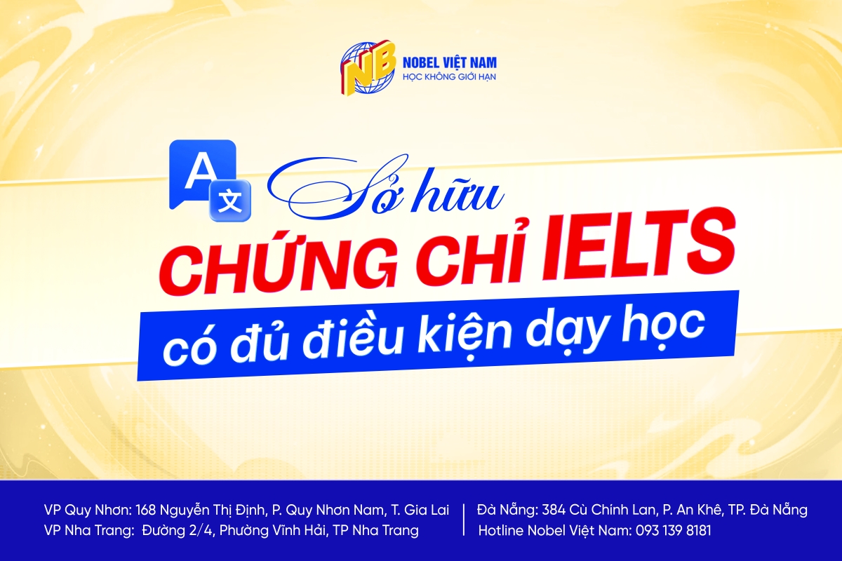 Sở hữu chứng chỉ IELTS có giúp bạn đủ điều kiện theo học nghiệp vụ sư phạm không ?
