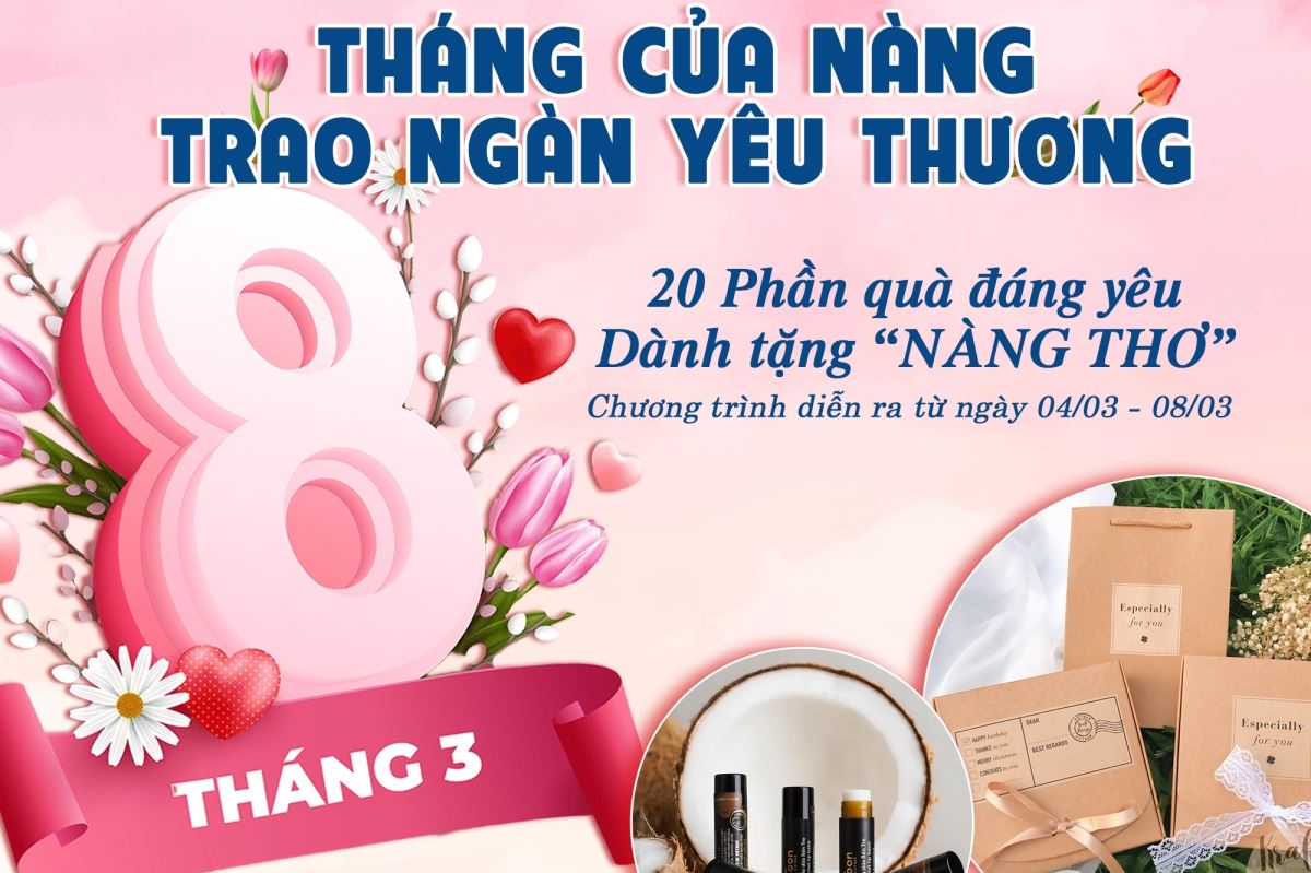 THÁNG CỦA NÀNG TRAO NGÀN YÊU THƯƠNG 