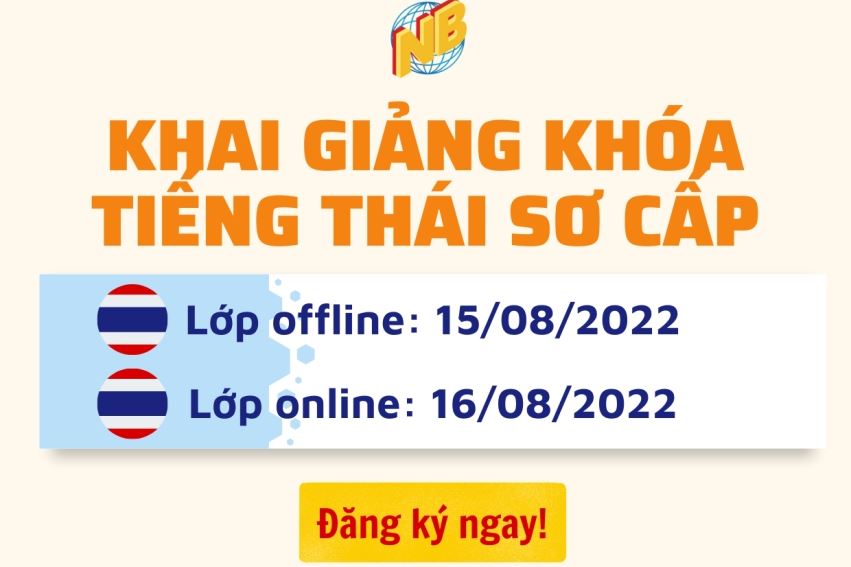 KHAI GIẢNG LỚP TIẾNG THÁI  THÁNG 08/2022